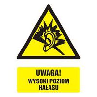 Uwaga! wysoki poziom hałasu