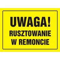 Uwaga! Rusztowanie w remoncie