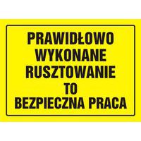 Prawidłowo wykonane rusztowanie to bezpieczna praca