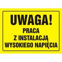 Uwaga! Praca z instalacją wysokiego napięcia