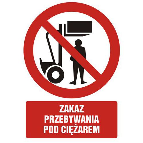 Zakaz przebywania pod ciężarem