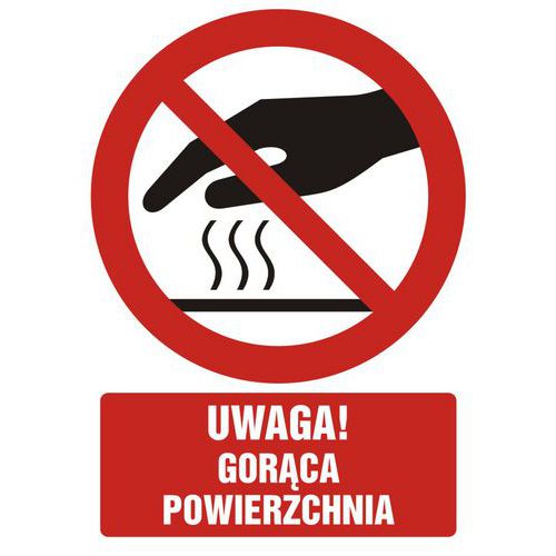 Uwaga! Gorąca powierzchnia