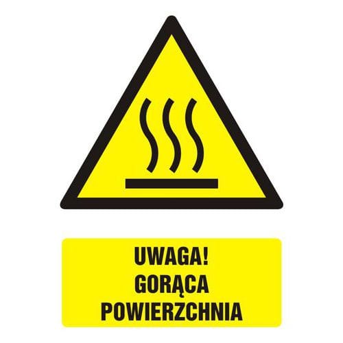 Uwaga! Gorąca powierzchnia