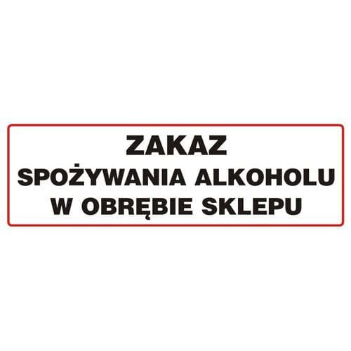 Zakaz spożywania alkoholu w obrębie sklepu