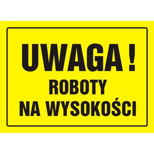 Uwaga! Roboty na wysokości