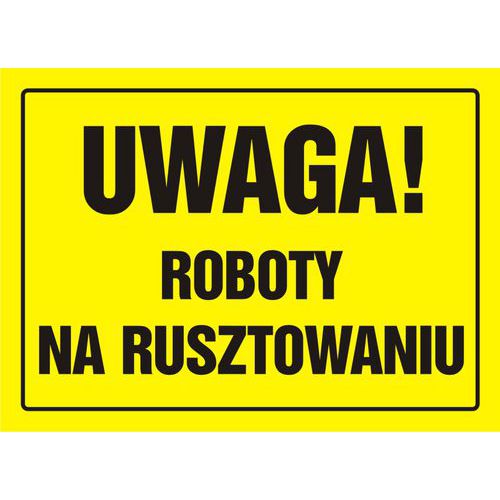 Uwaga! Roboty na rusztowaniu