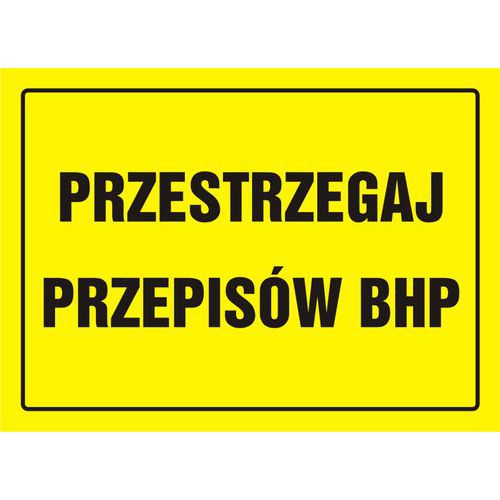 Przestrzegaj przepisów BHP