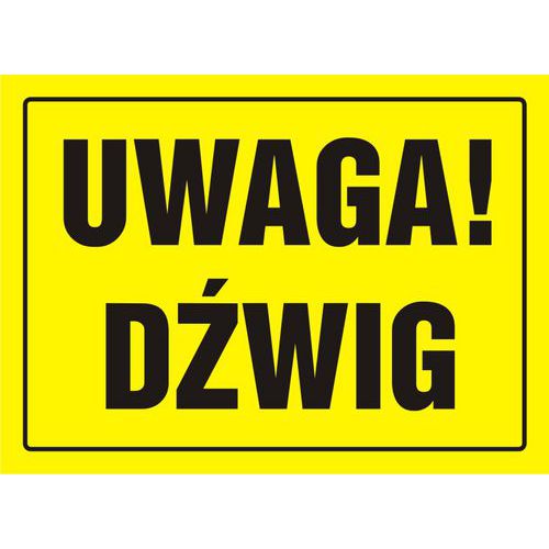 Uwaga! Dźwig